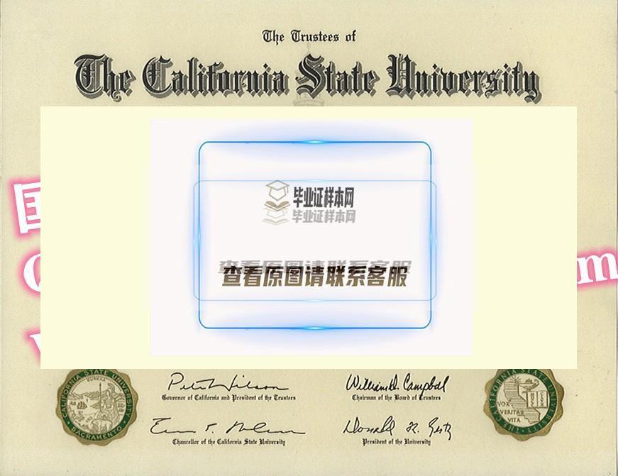 最新定制-美国加州州立大学毕业证书样本